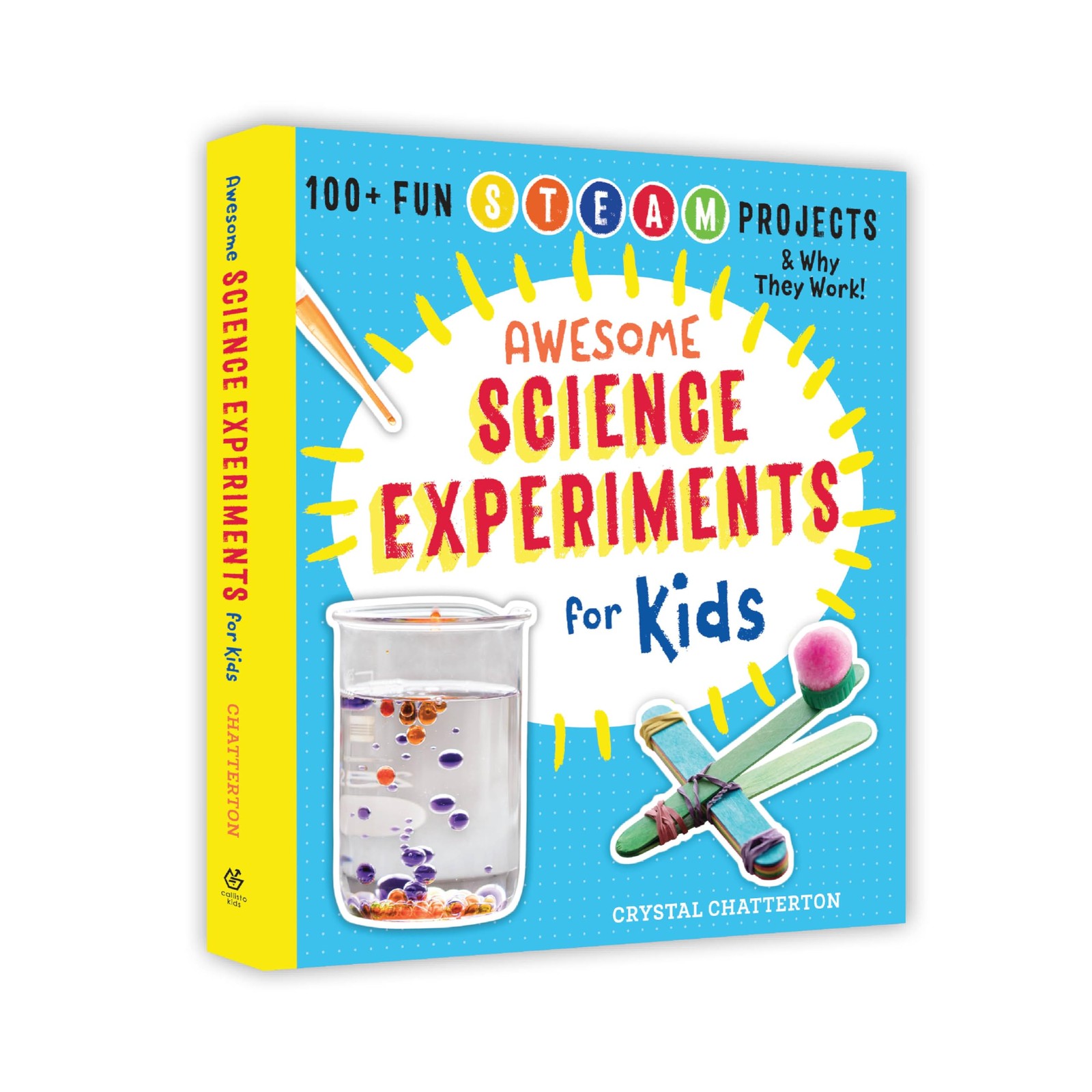 AWESOME SCIENCE EXPERIMENTS FOR KIDS by Crystal Chatterton NEW paperback