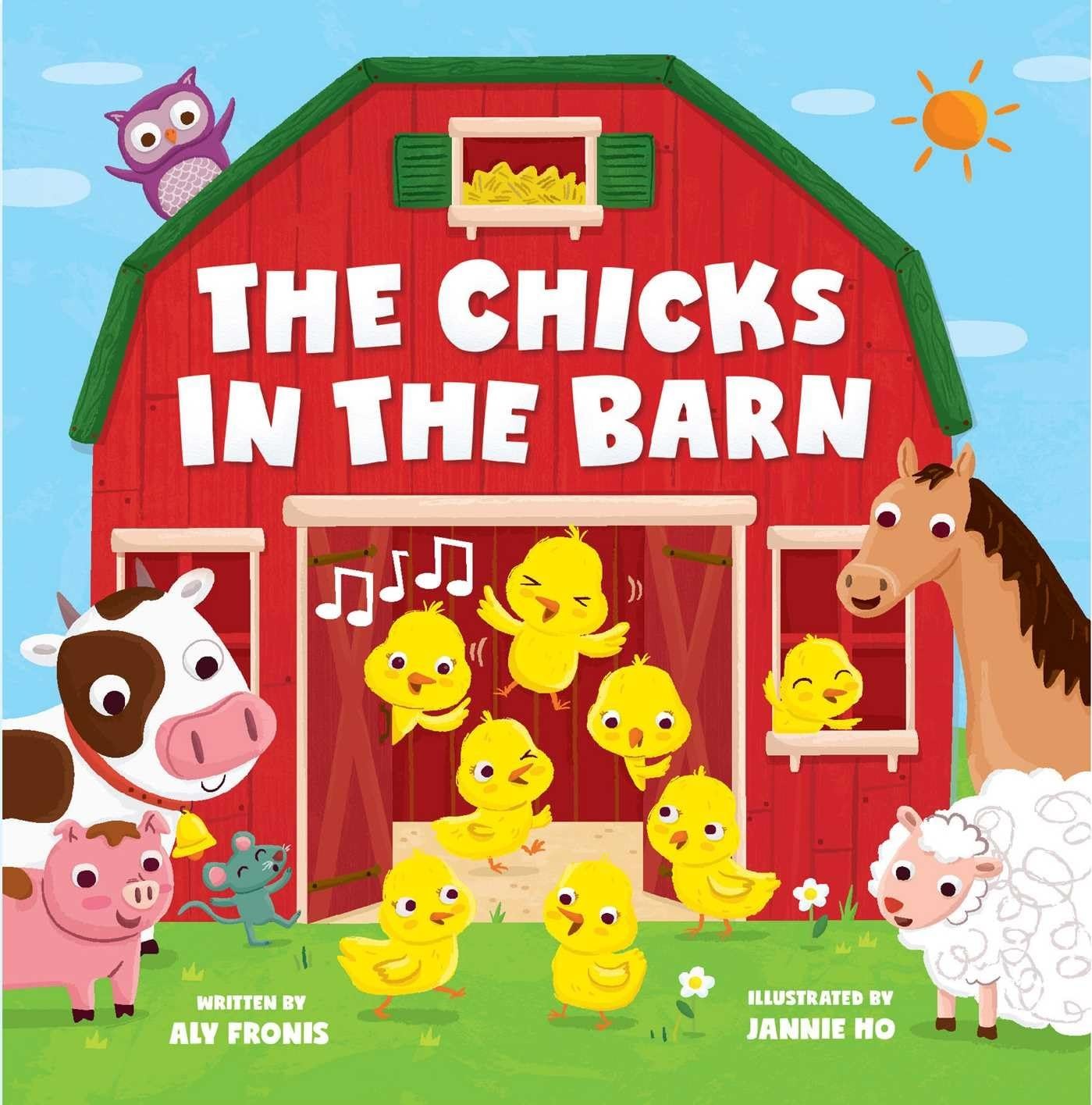 The Chicks in the Barn (Sing Along Nursery Rhymes) – Fronis, Aly|Ho, Jannie …
