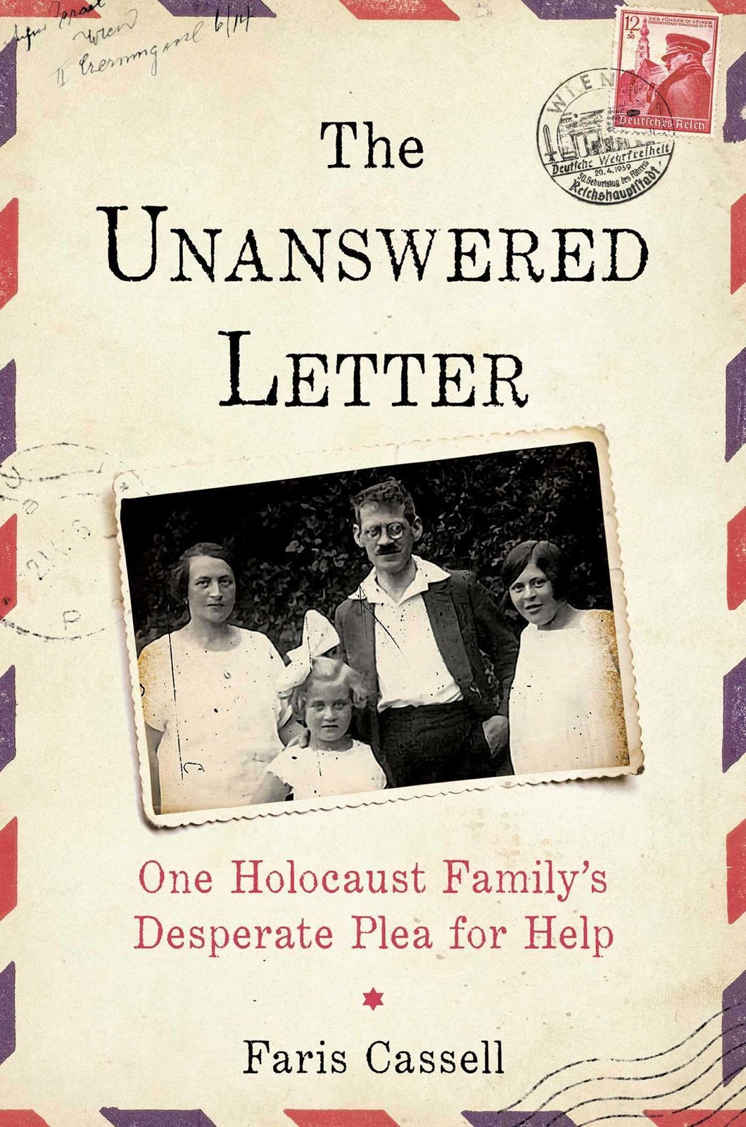The Unanswered Letter: One Holocaust Family’s Desperate Plea for Help – hard…