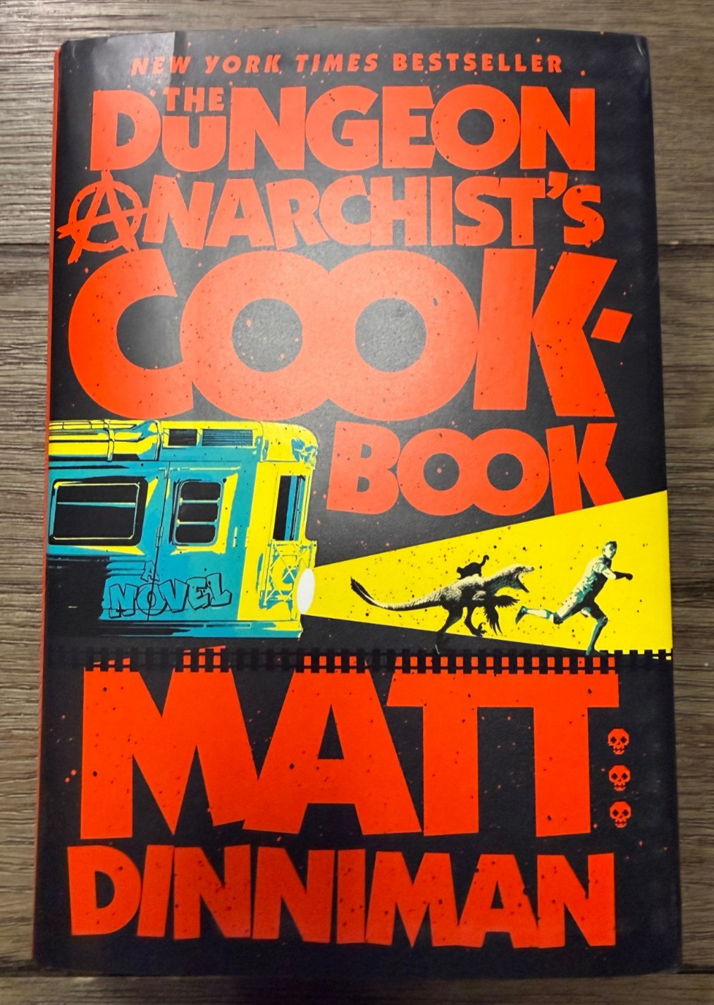 SIGNED The Dungeon Anarchist’s Cookbook By Matt Dinniman Dungeon Crawler Carl 3