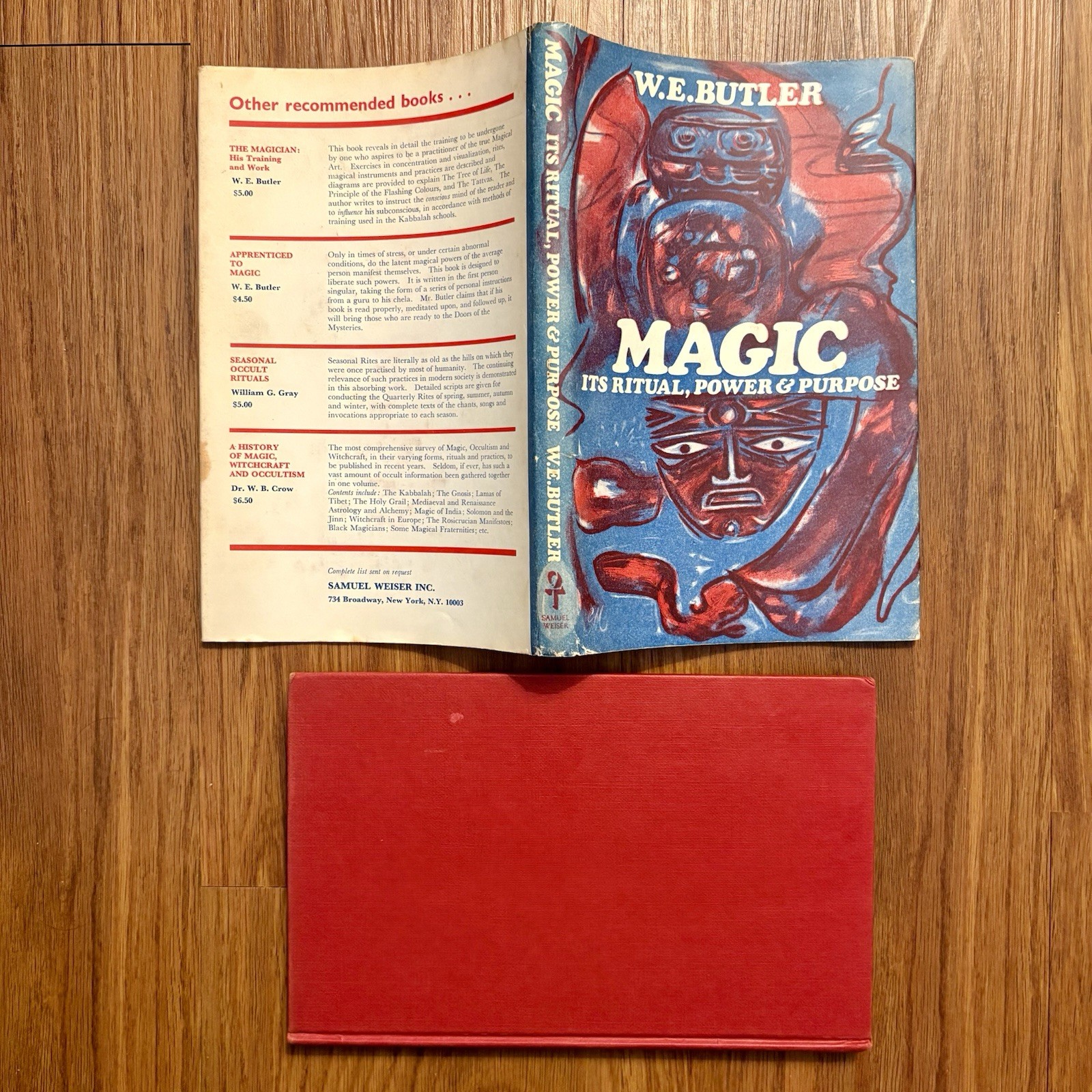 Magic Its Ritual Power & Purpose By W.E. Butler Samuel Weiser Hardcover 1974