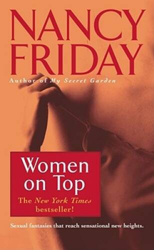 Women on Top – Mass Market Paperback By Friday, Nancy – ACCEPTABLE