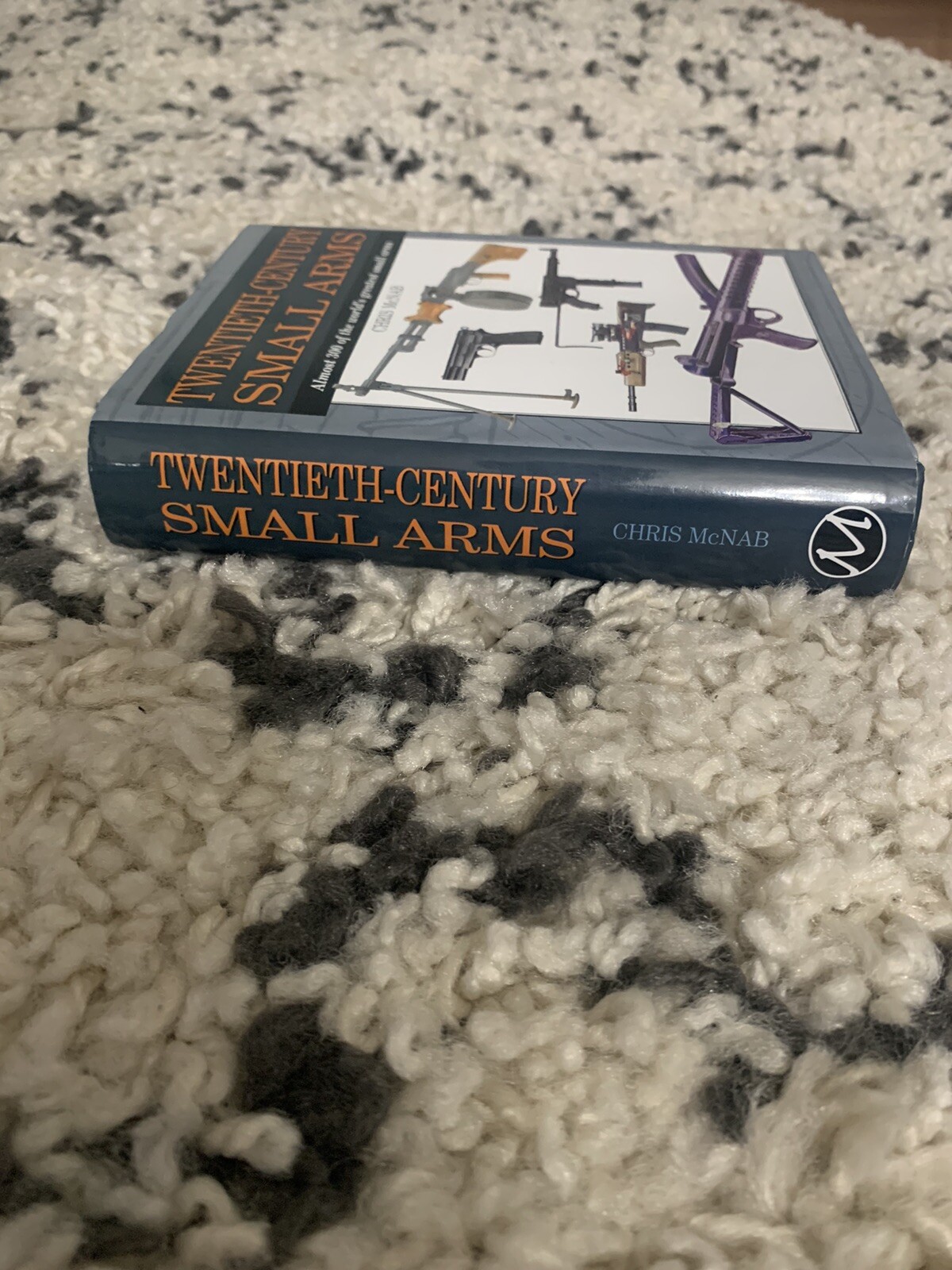 Twentieth-Century Small Arms Chris McNab 2006 Hardcover ILLUSTRATED WEAPONS BOOK