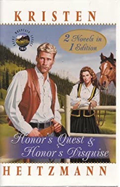 Honor’s Quest&Honor’s Disguise 2 in 1 Volume Rocky Mountain Legac