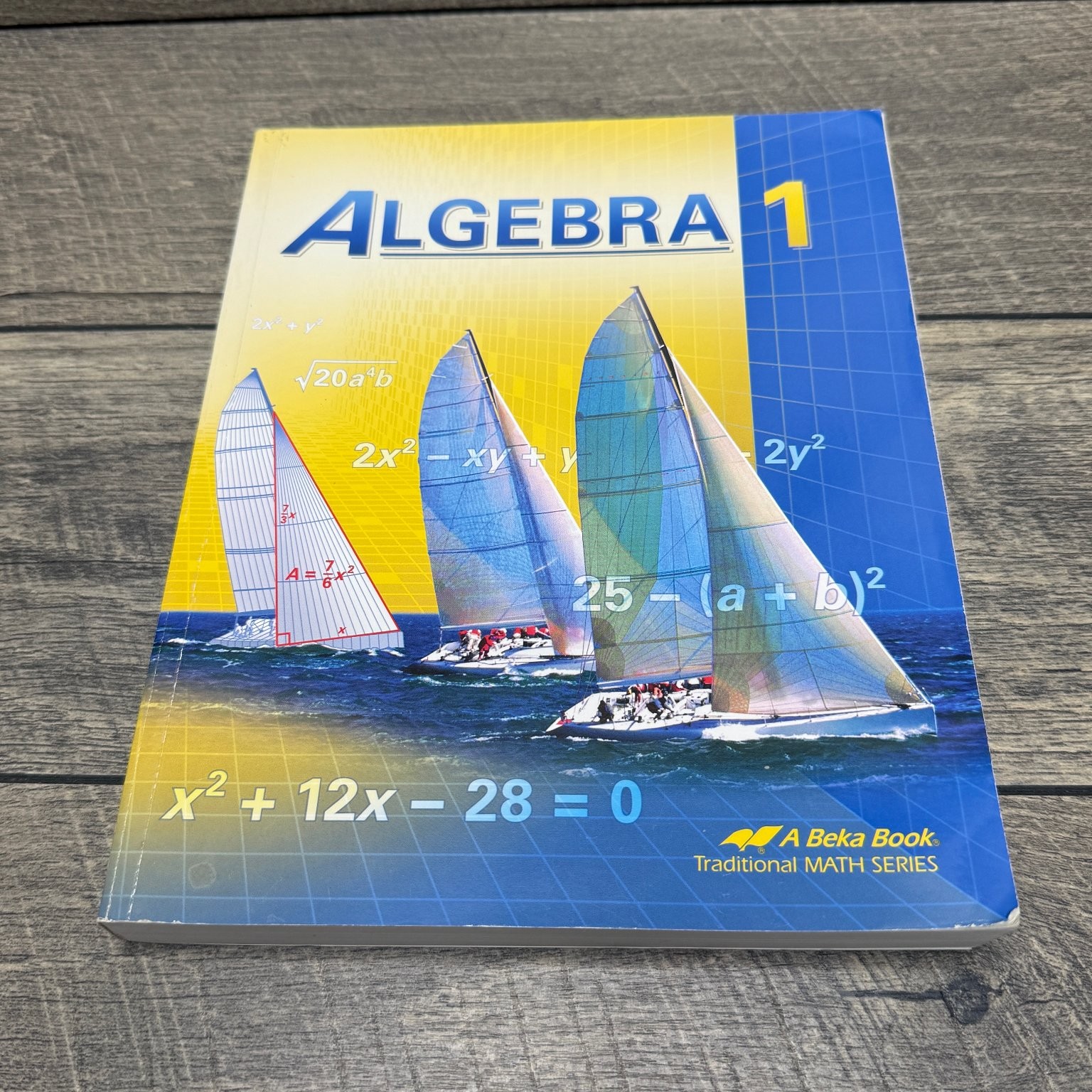 Abeka Algebra 1 Math Text 2015 First Edition