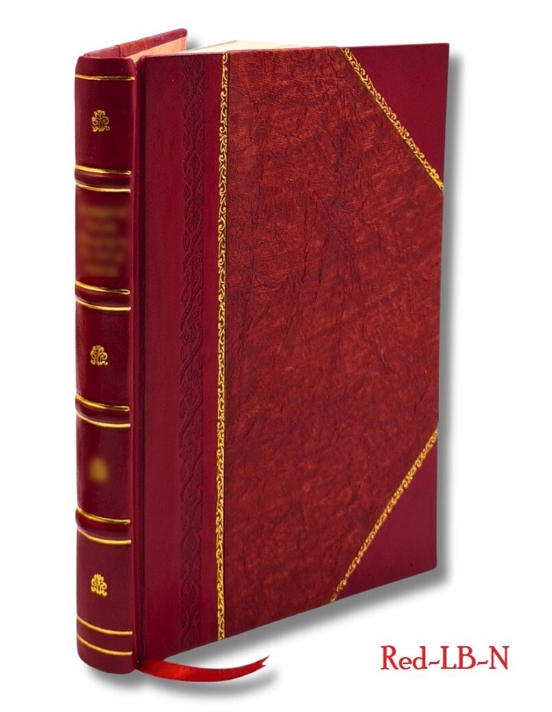 The Rough Riders 1899 By Roosevelt, Theodore [Leather Bound]