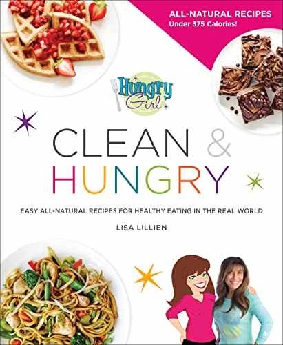 Hungry Girl Clean & Hungry: Easy – Paperback, by Lillien Lisa – Very Good x