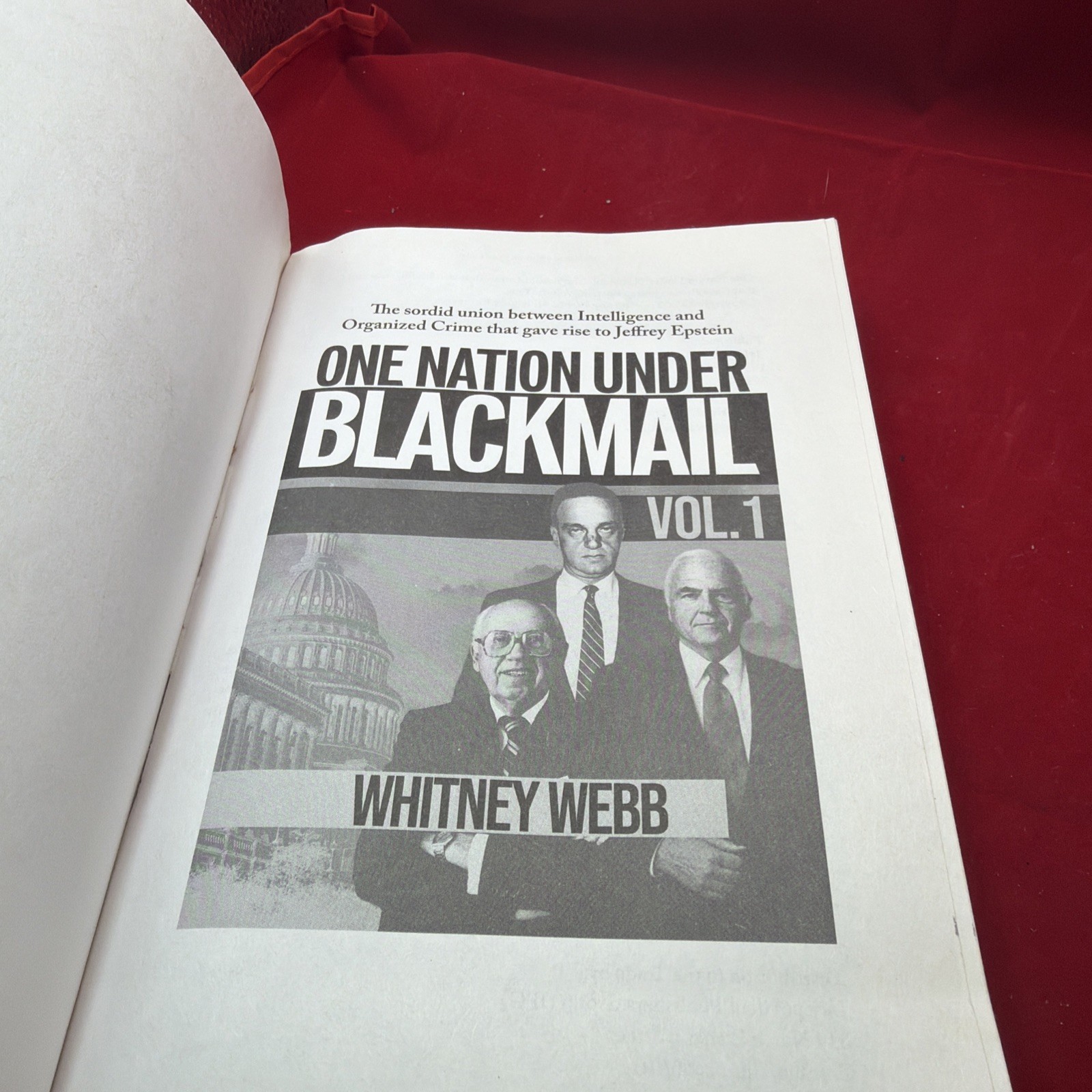 One Nation Under Blackmail – Vol. 1: The Sordid Union Between Intelligence a…