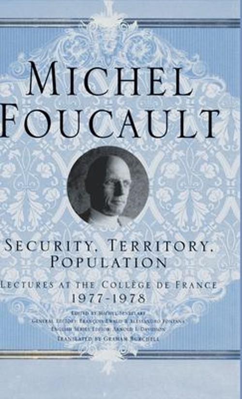 Security, Territory, Population 1977-1978 Hardcover