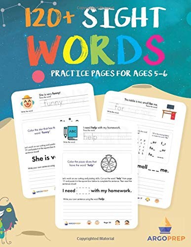 120+ Sight Words Practice Pages for Ages 5-6: + Tracing & Writing Sight Word…