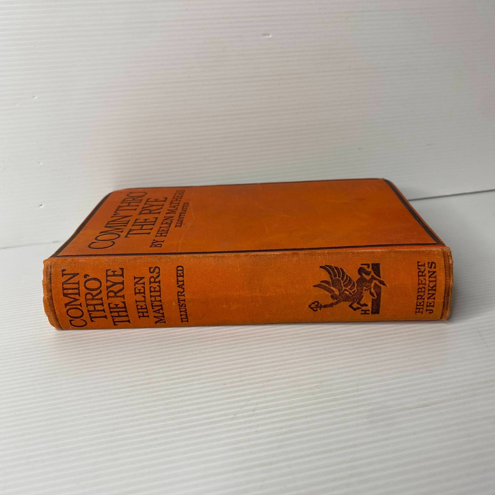 Comin’ Thro’ the Rye by Helen Mathers