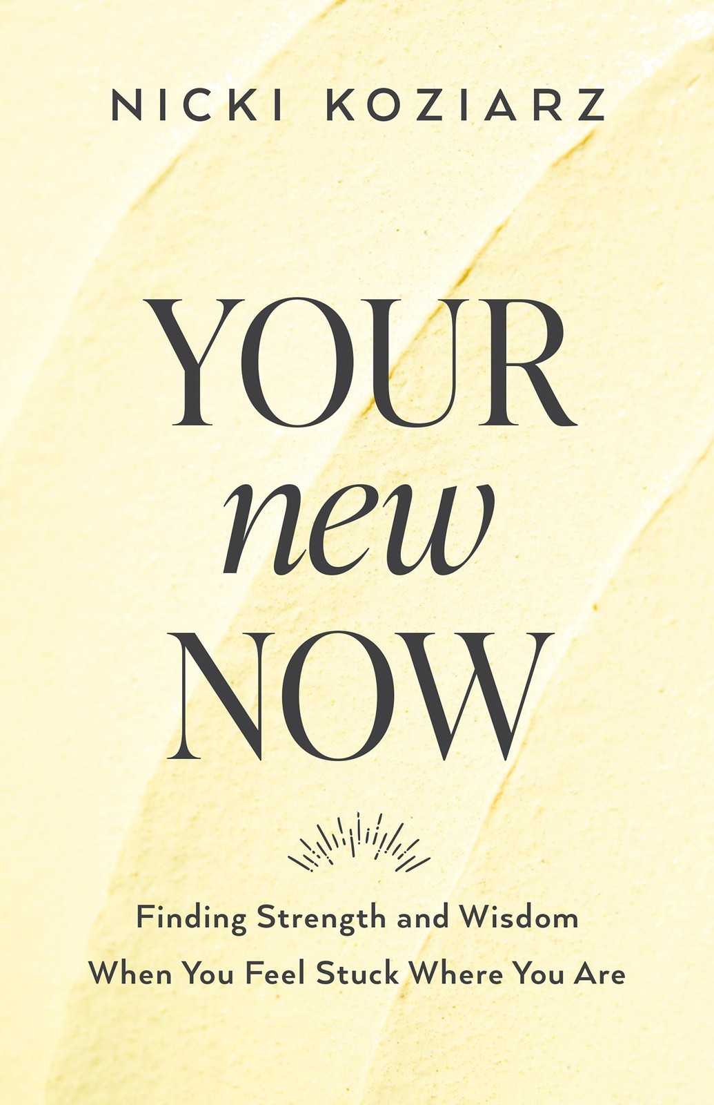 Your New Now