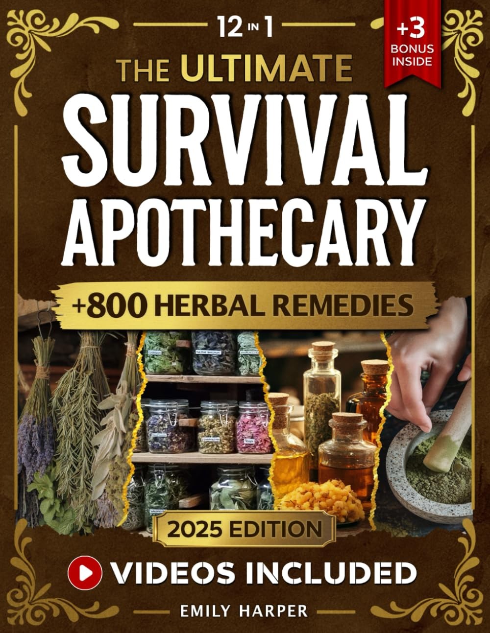 The Ultimate Survival Apothecary 12 in 1 Master 800+ Ancient Herbal Remedies …