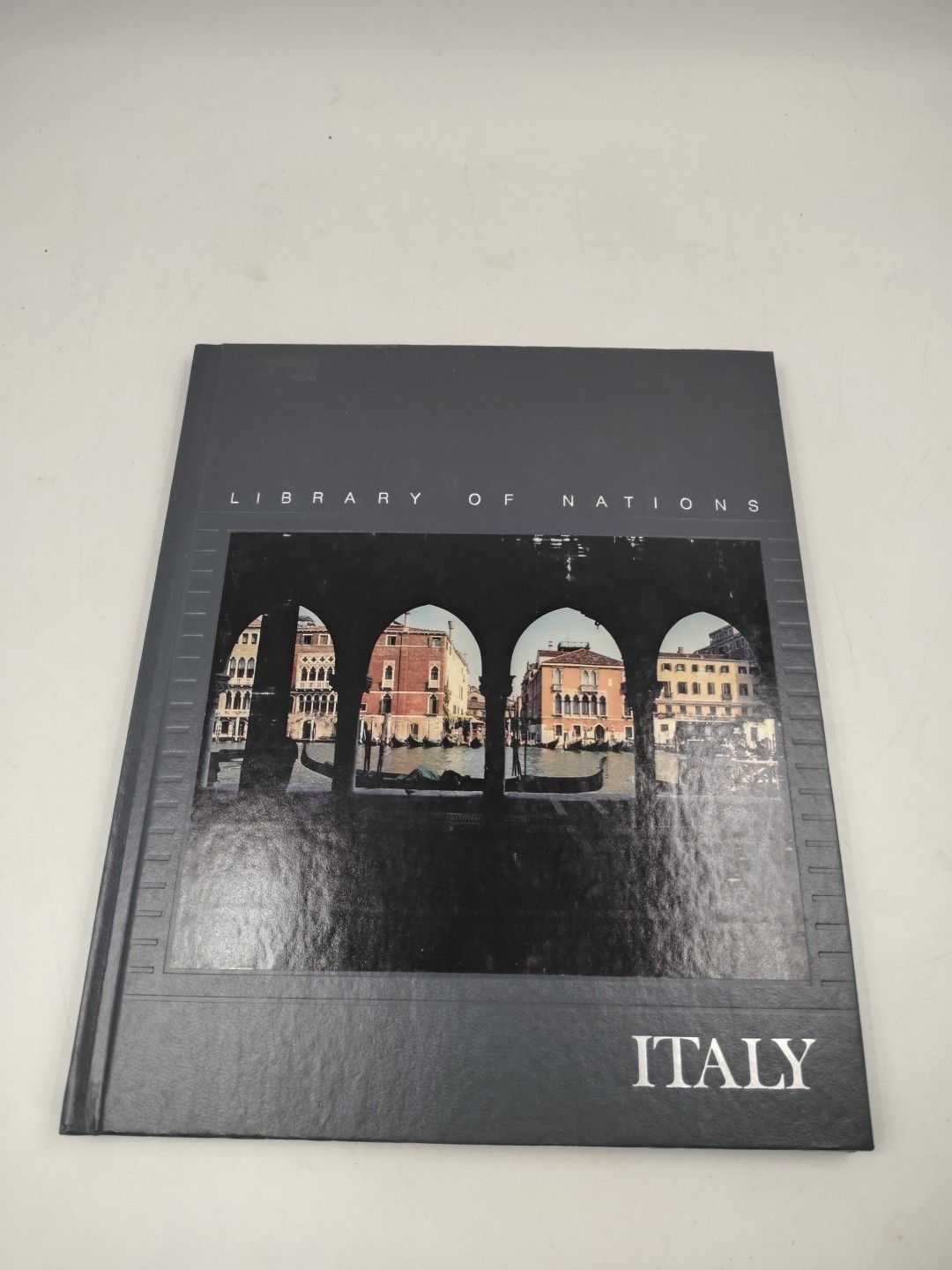 Library of Nations: Italy – Time-Life Books Editors (Hardcover, 1986)