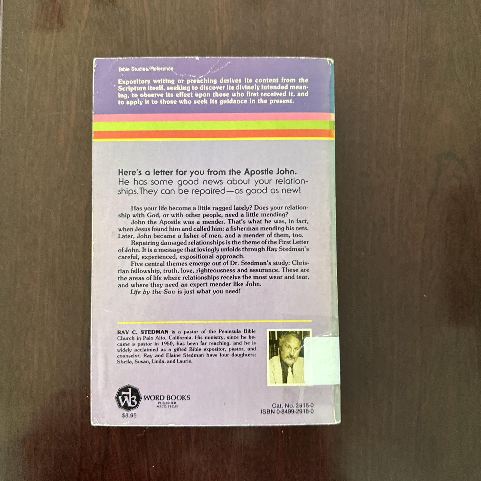 EXPOSITORY STUDIES IN 1 JOHN: LIFE BY THE SON (DISCOVERY By Ray C. Stedman Mint