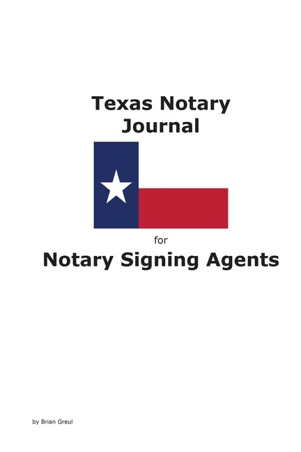 Texas Notary Journal For Notary Signing Agents