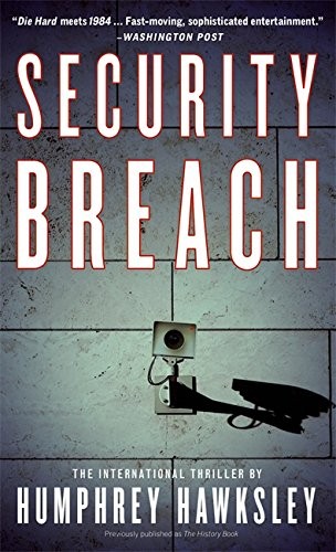 SECURITY BREACH By Humphrey Hawksley
