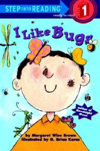 I Like Bugs (Step-Into-Reading, Step 1) – Paperback – GOOD