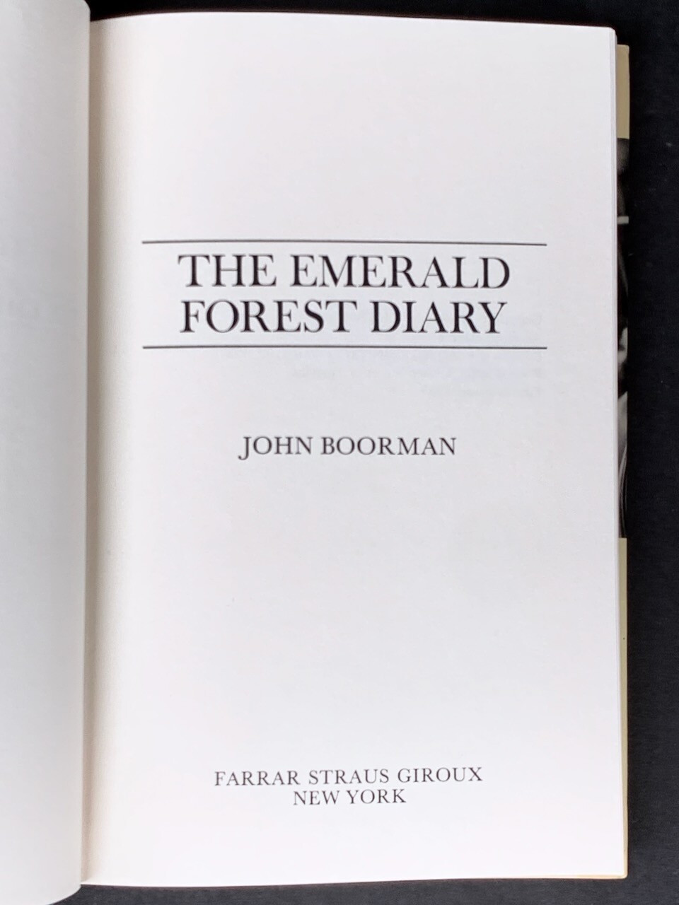The Emerald Forest Diary – John Boorman (Director) HC/1985 – RARE FIRST PRINTING