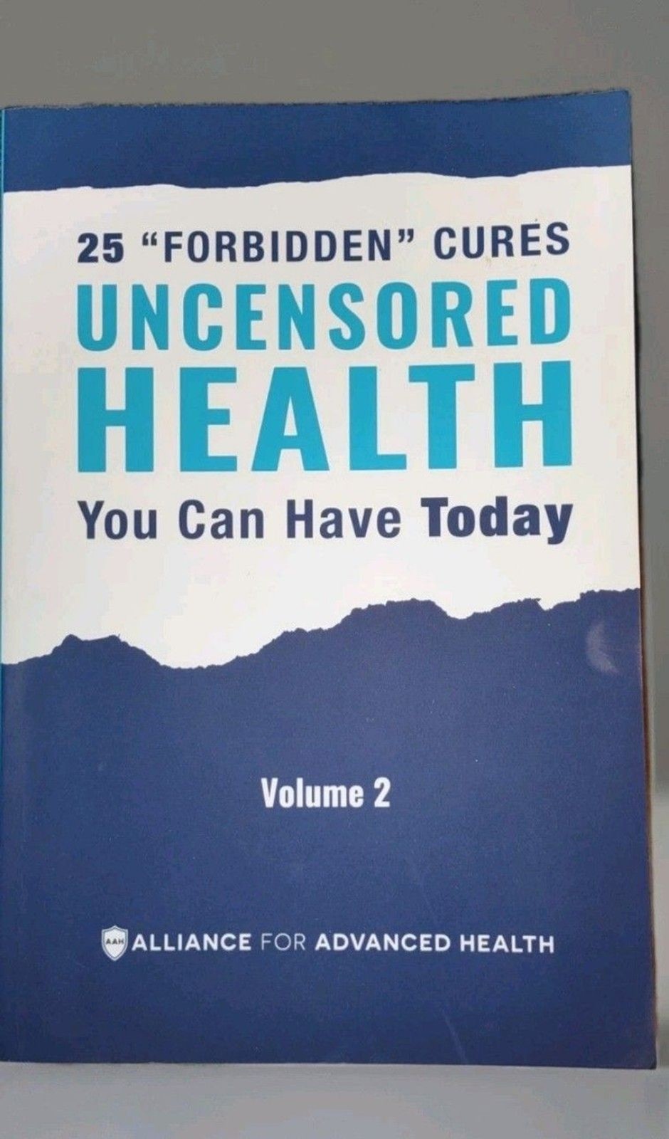 Uncensored Health 25 “Forbidden” Cures You Can Have Today Volume 2