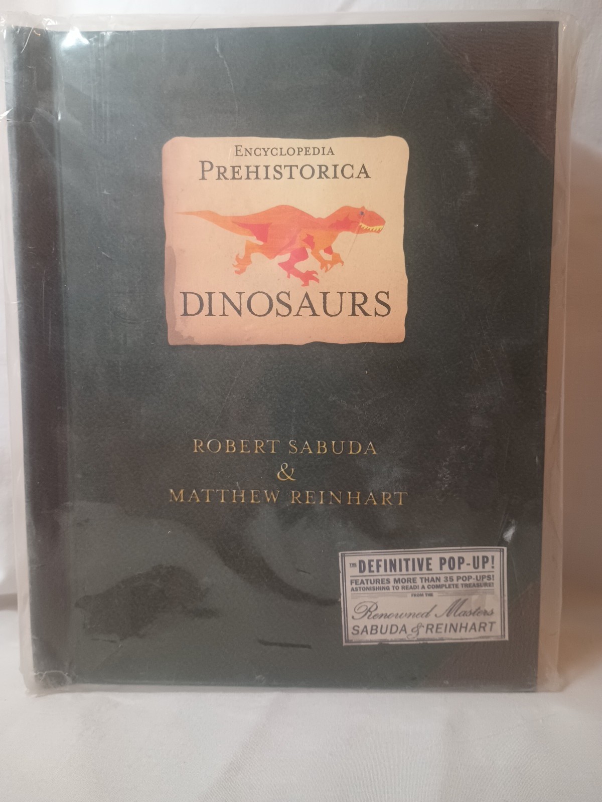 Encyclopedia Prehistorica Dinosaurs Pop-Up by Matthew Reinhart and Robert Sabuda