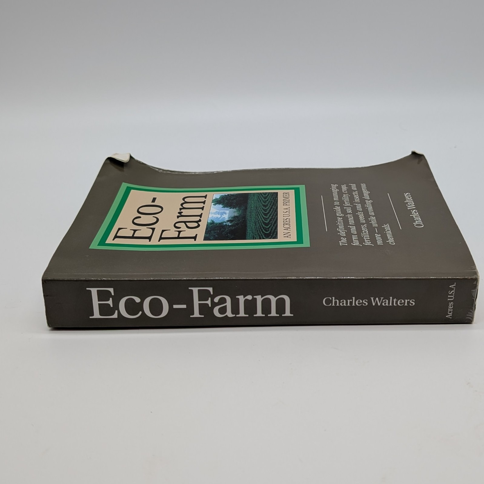 Eco-Farm : An Acres U. S. A. Primer by Charles Walters (1979, Trade Paperback)