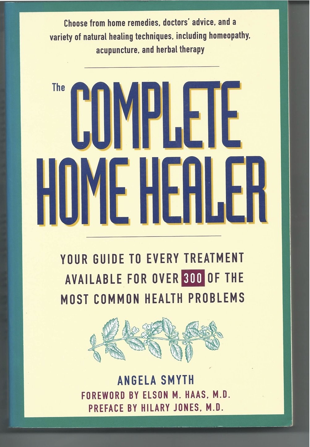 THE COMPLETE HOME HEALER