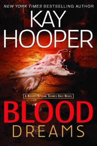 Blood Dreams (Bishop/Special Crimes – Hardcover, by Hooper Kay – Very Good b