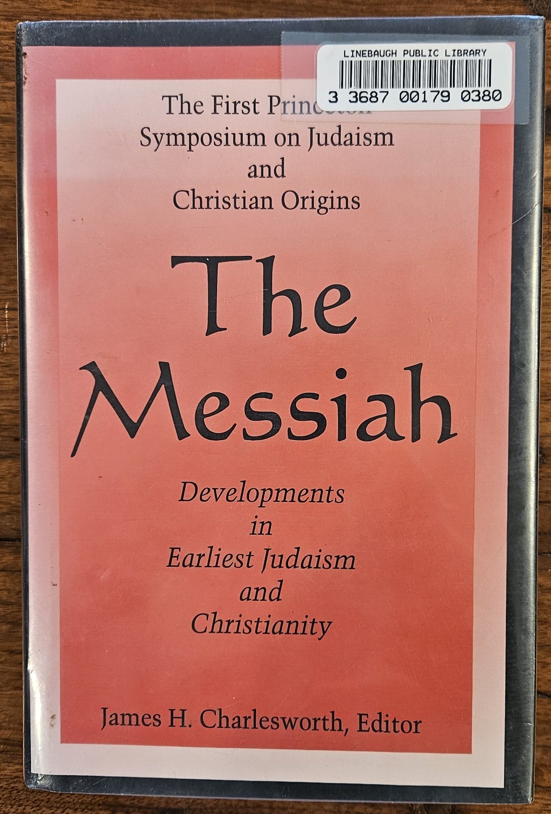 The Messiah by James H. Charlesworth (1992, Hardcover)