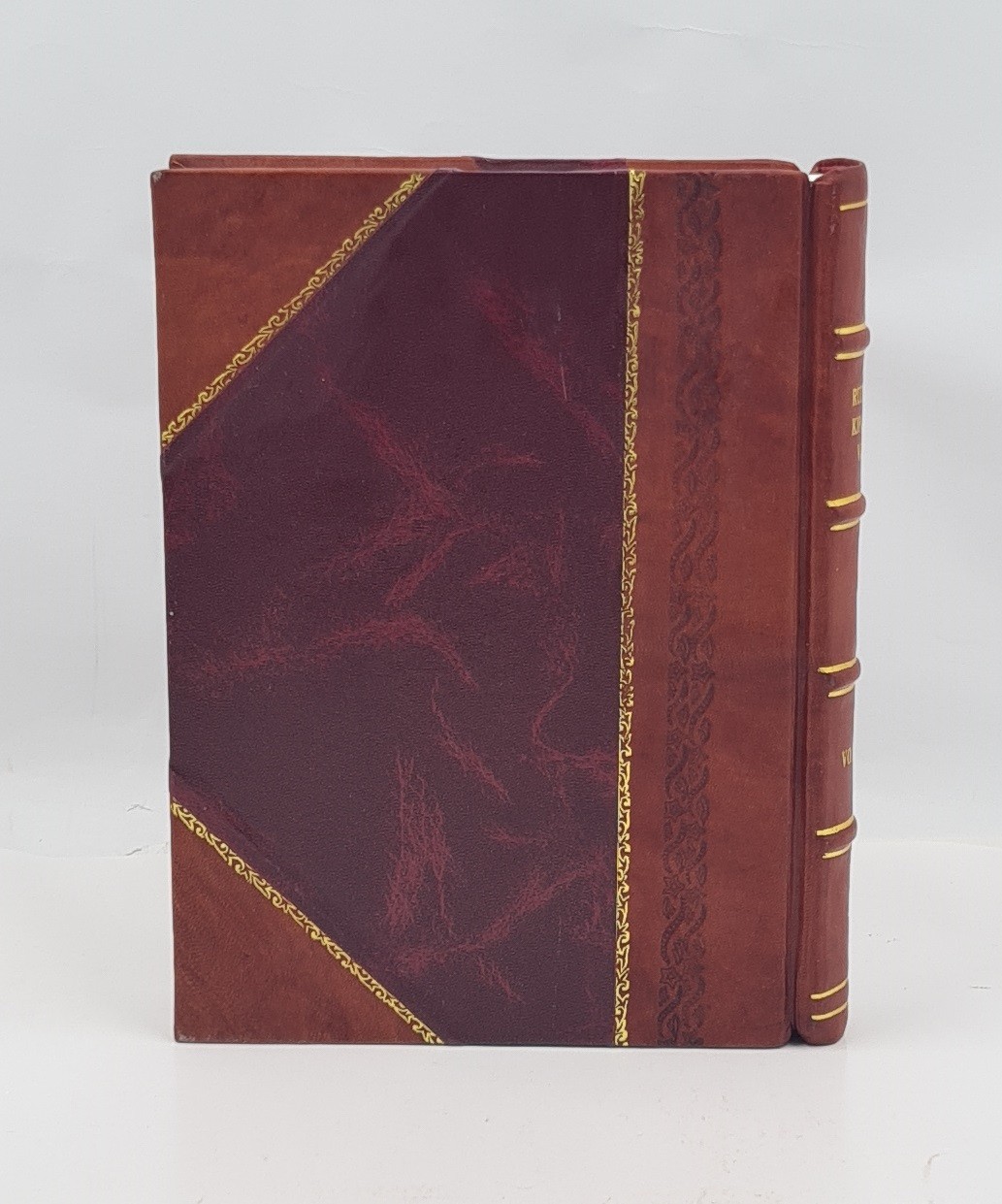 Rudyard Kipling’S Verse; Inclusive Ed., 1885-1918. Volume 1 1919 [Leather Bound]