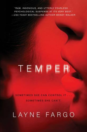 Temper by Fargo, Layne