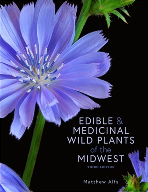 Edible and Medicinal Wild Plants of the Midwest (Paperback or Softback)