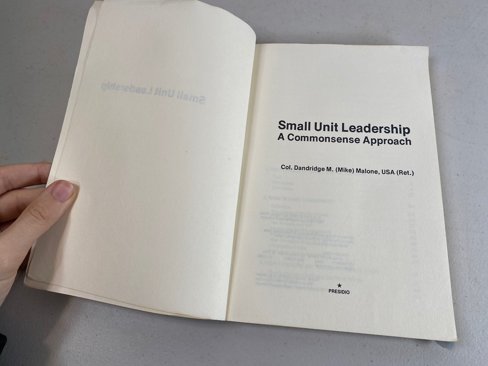 Small Unit Leadership Commonsense Approach By Dandridge M Malone Book 13F9