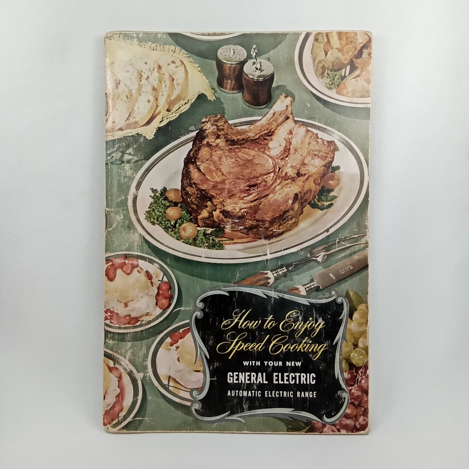VTG Mid Century How To Enjoy Speed Cooking General Electric Range Cookbook 1950s