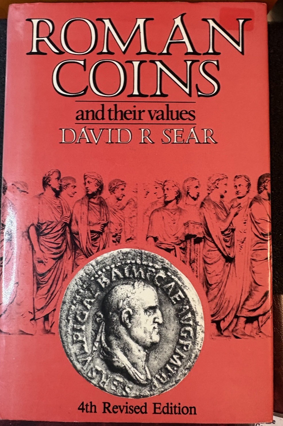 Roman Coins and their values; David R Sear 4th Edition. Hardback Excellent X333