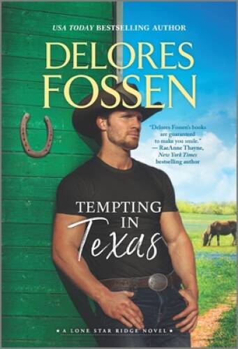 Tempting in Texas (Lone Star Ridge) – Mass Market Paperback – VERY GOOD