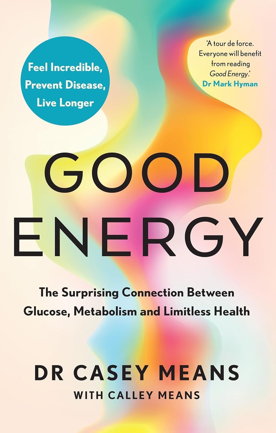 Good Energy (Paperback) by Casey Means