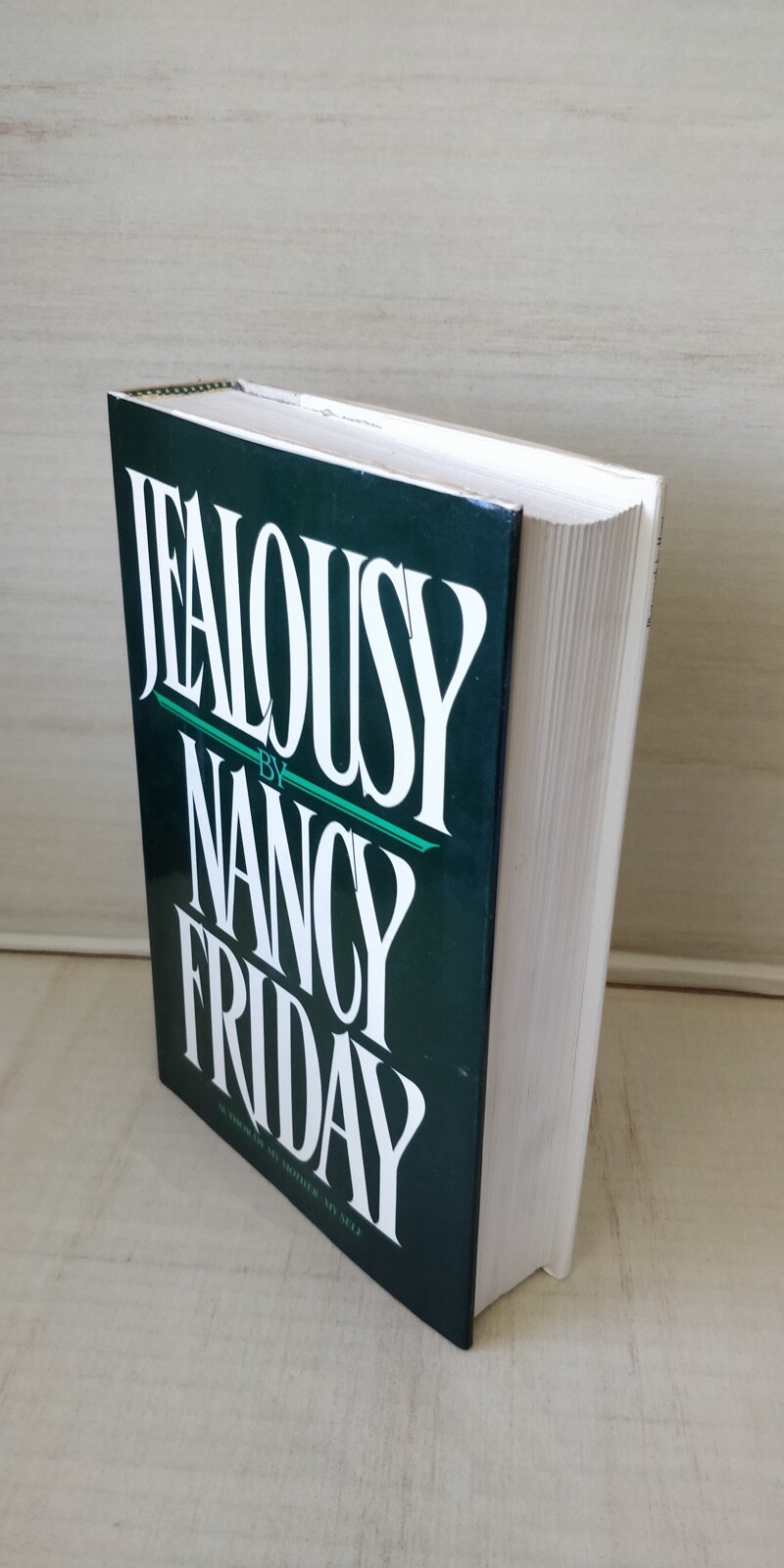 Jealousy by Nancy Friday 1st Edition 1985 Hardcover Dust Jacket