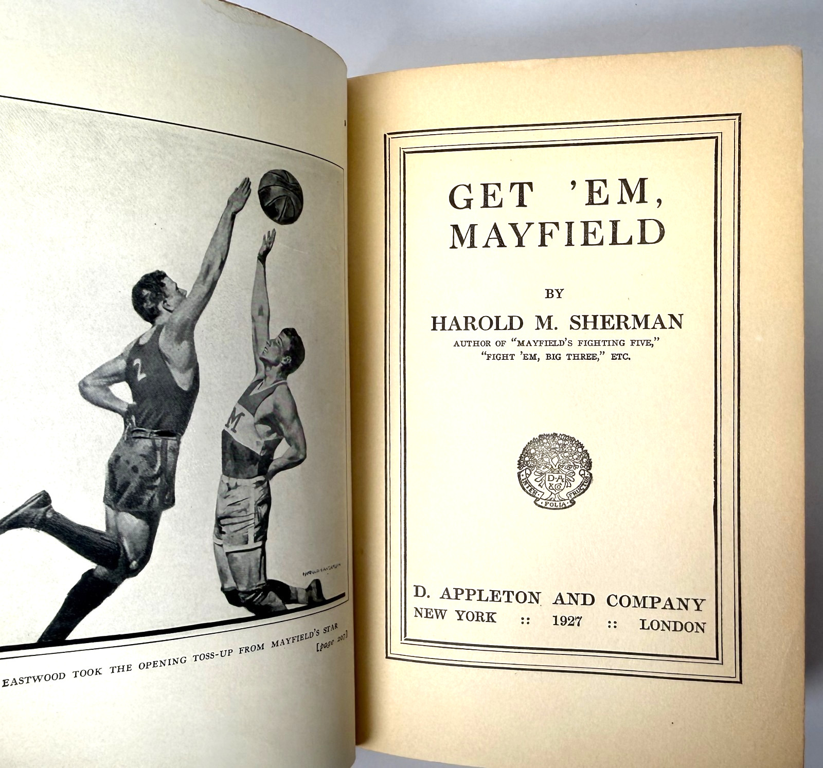 Get ‘Em, Mayfield, Harold M Sherman 1927 D. Appleton 1st edition – Basketball