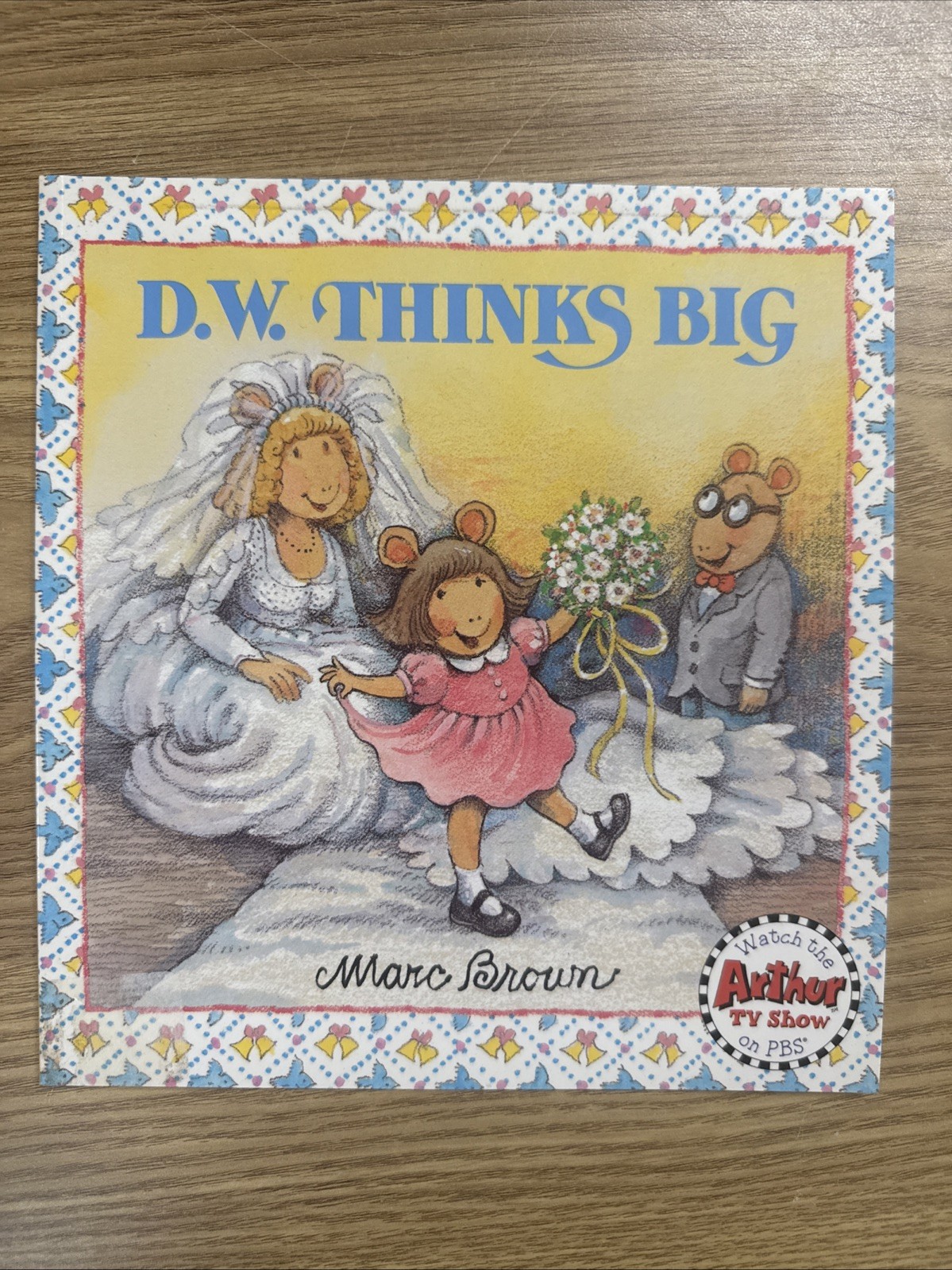 D. W. Thinks Big by Marc Brown (1995, Trade Paperback)