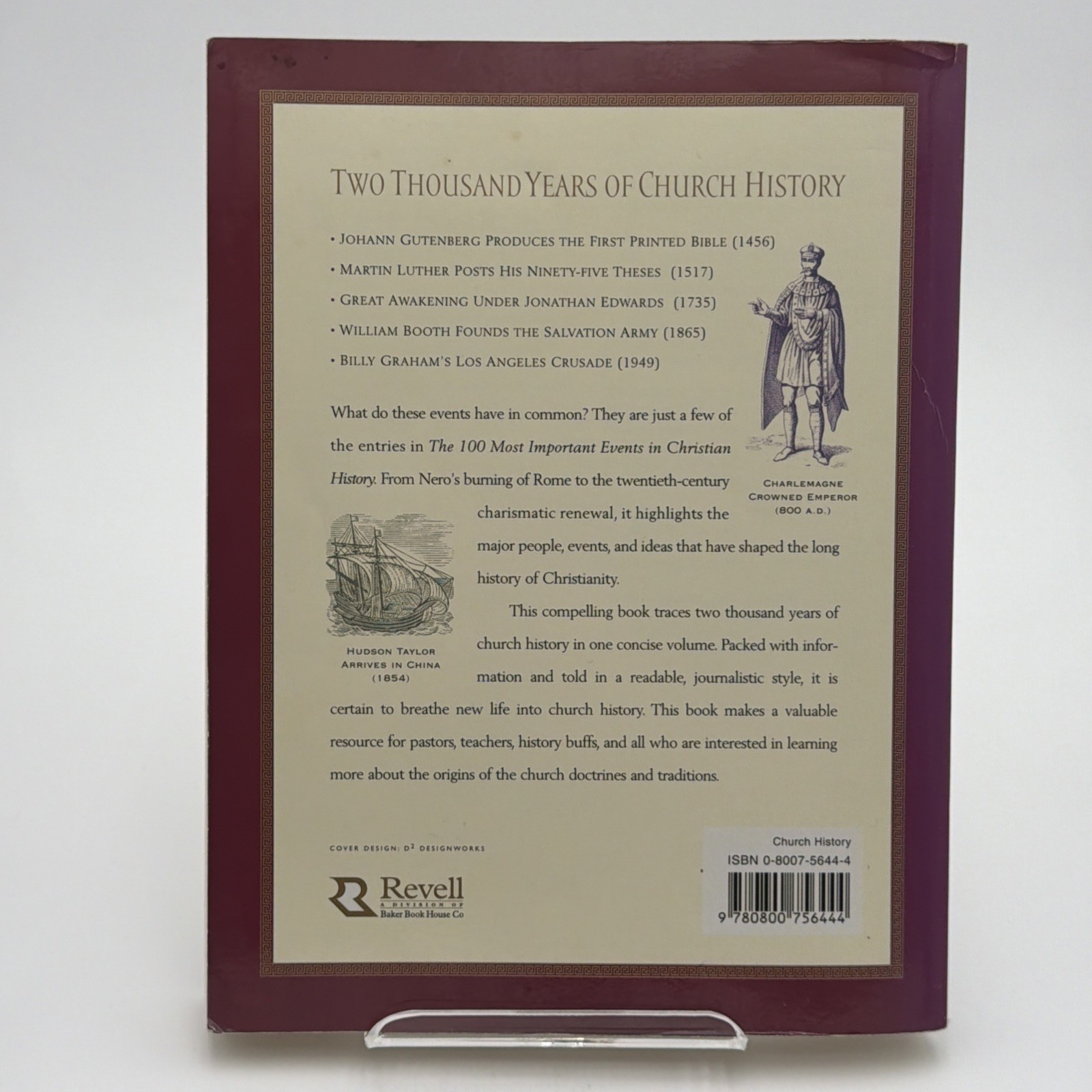 100 Most Important Events in Christian History by A. Kenneth Curtis, J. Stephen
