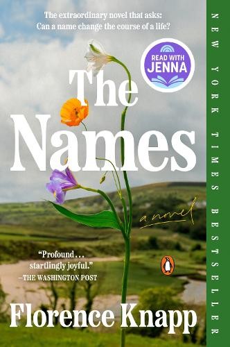 Florence Knapp The Names: A Read with Jenna Pick (Paperback)