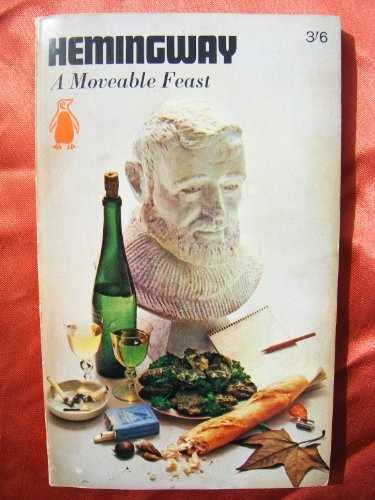 A Moveable Feast – Paperback, by ERNEST HEMINGWAY – Acceptable