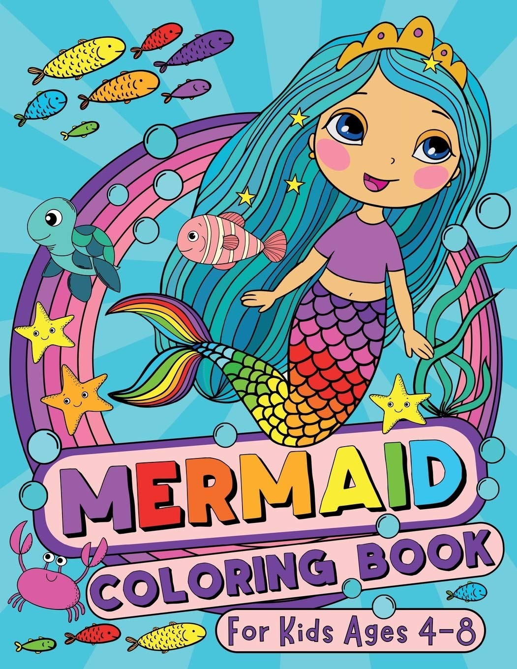 Mermaid Coloring Book: For Kids Ages 4-8 (US Edition) (Silly Bear Coloring…