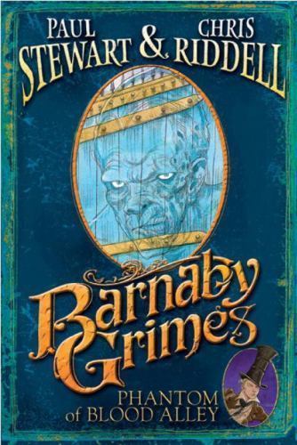 Barnaby Grimes: Phantom of Blood Alley by Paul Stewart; Chris Riddell