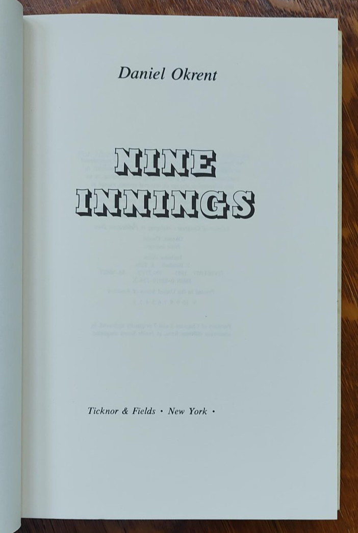 Nine Innings, The Anatomy of Baseball as Seen Through the Playing of Single Game