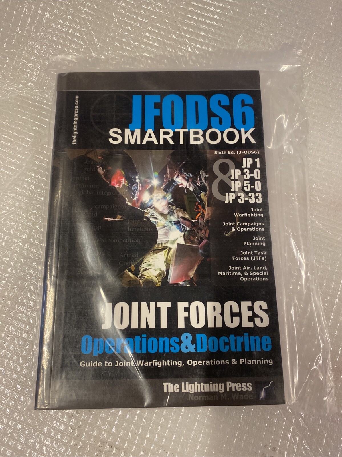 JFODS6 the Joint Forces Operations & Doctrine SMARTbook 6th Edition Guide Book