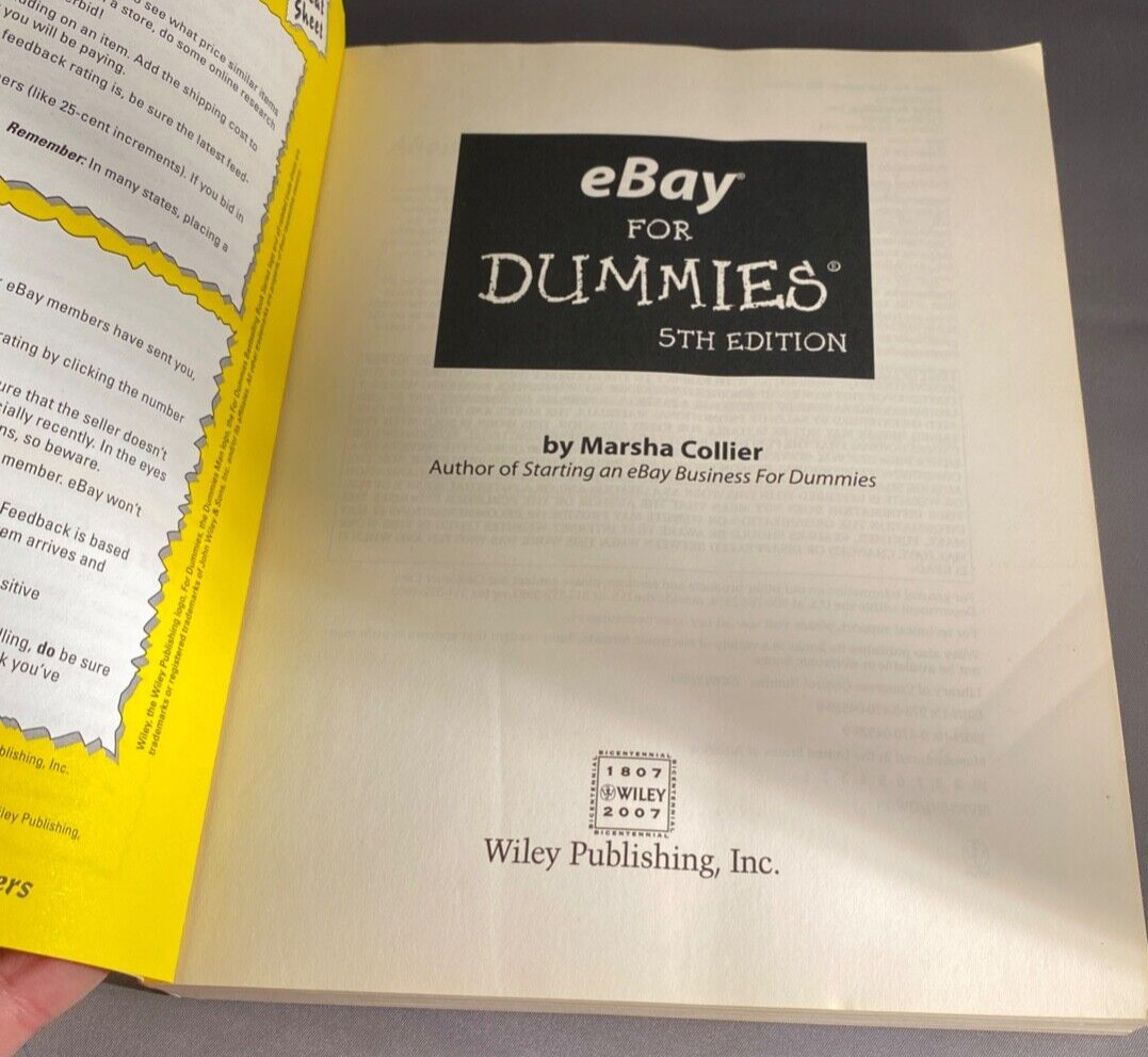 EBay for” Dummies” 5th Edition by Marsha Collier . Paperback . Wiley. 350+ Pages