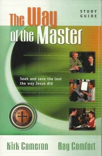 The way of the Master (seek & save – Paperback, by Kirk Cameron and – Very Good