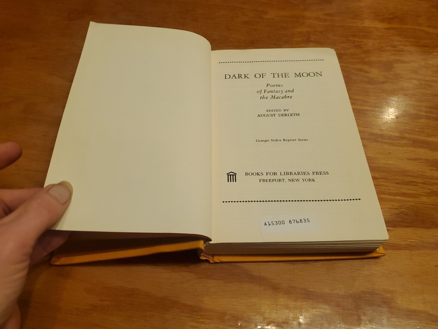 Dark of the Moon: Poems of Fantasy and the Macabre edited by A. Derleth 1969 HC